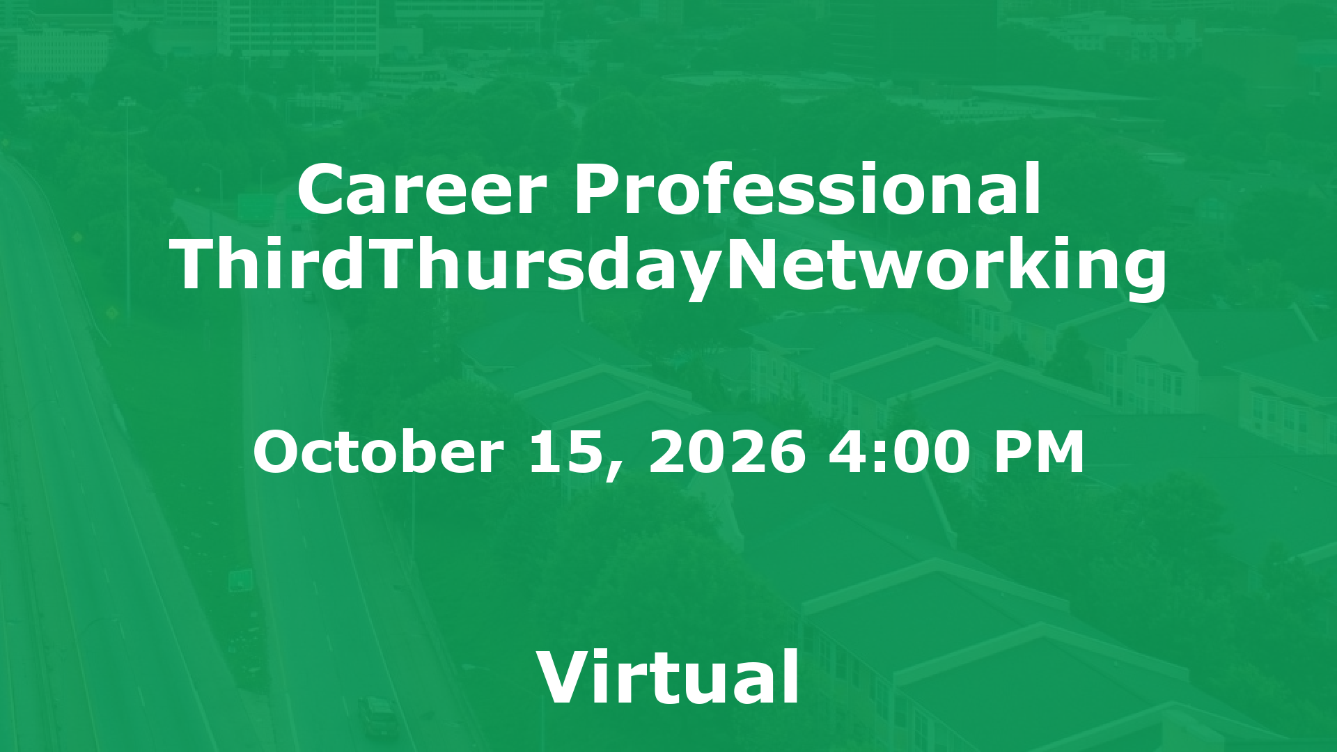 Career Professional ThirdThursdayNetworking event image